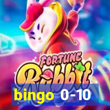 bingo 0-10