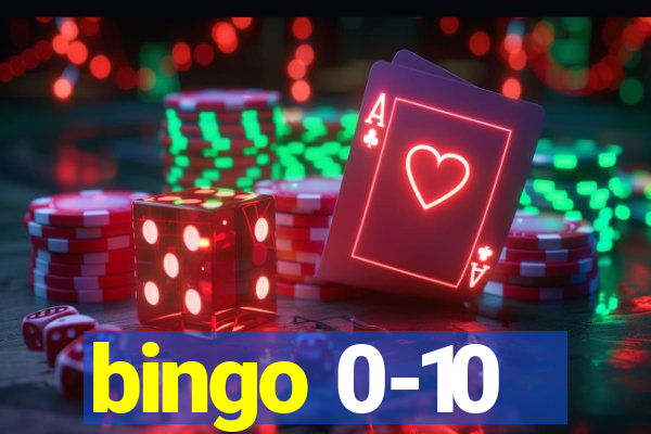 bingo 0-10