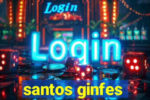 santos ginfes