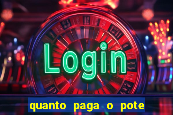 quanto paga o pote de ouro no fortune tiger