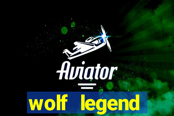 wolf legend megaways slot