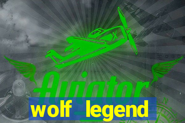 wolf legend megaways slot