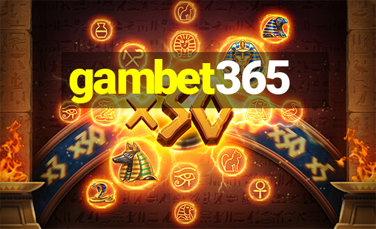 gambet365