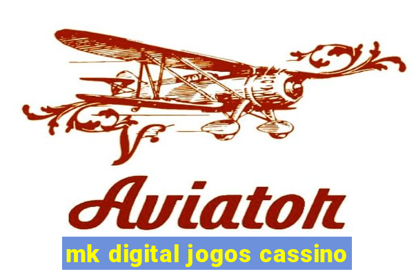 mk digital jogos cassino