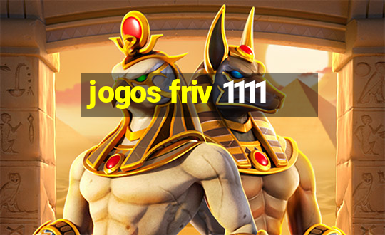 jogos friv 1111