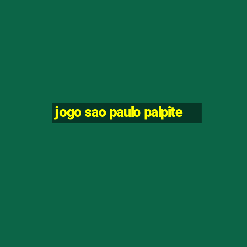 jogo sao paulo palpite