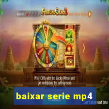 baixar serie mp4