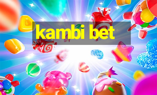 kambi bet