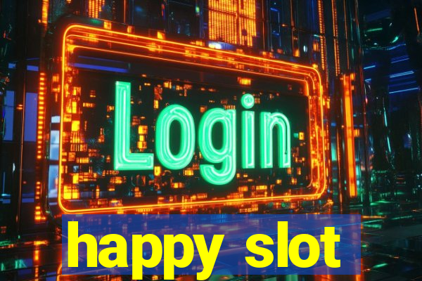 happy slot