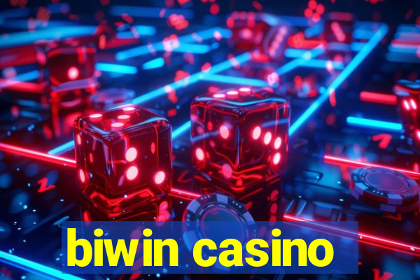 biwin casino