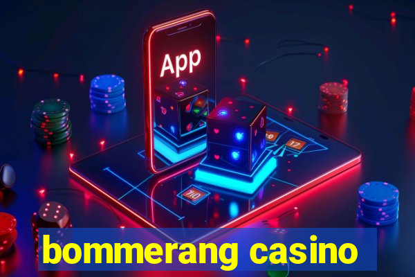 bommerang casino