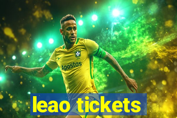 leao tickets