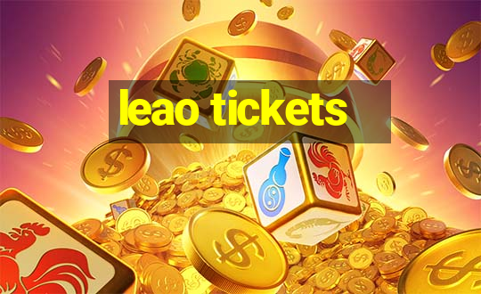 leao tickets