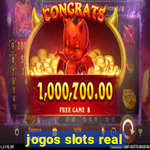 jogos slots real