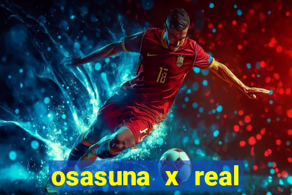 osasuna x real madrid palpite