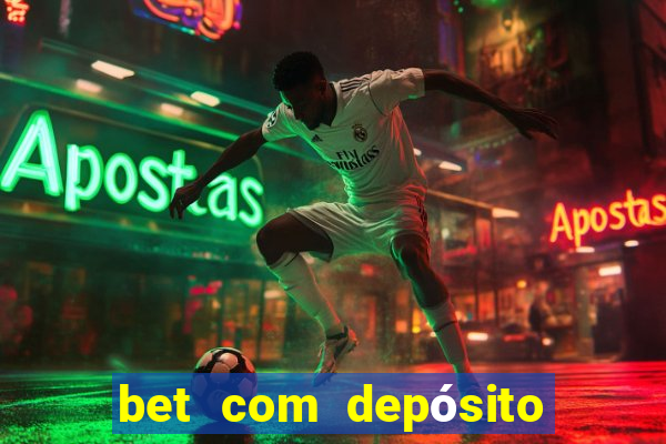 bet com depósito de 1 real