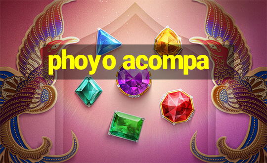 phoyo acompa