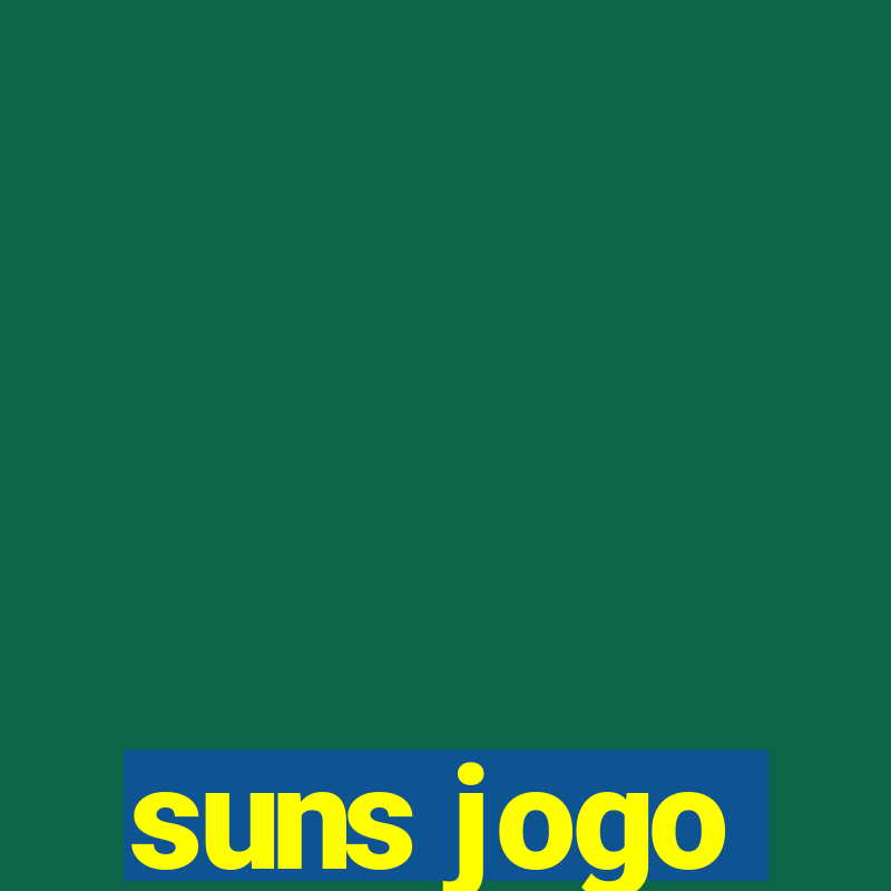 suns jogo