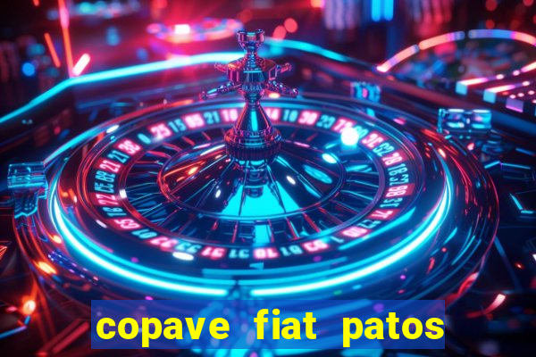 copave fiat patos de minas