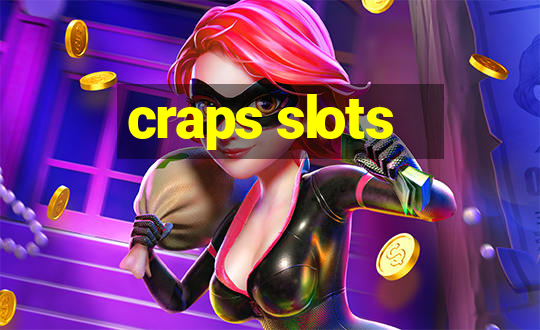 craps slots