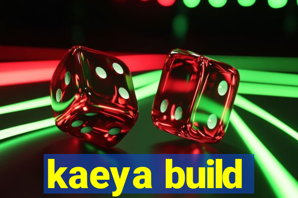 kaeya build