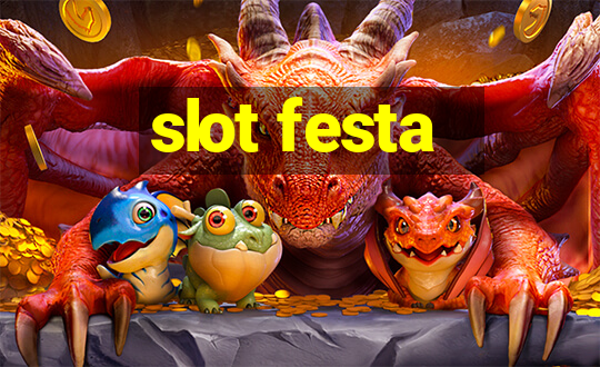 slot festa