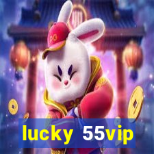 lucky 55vip