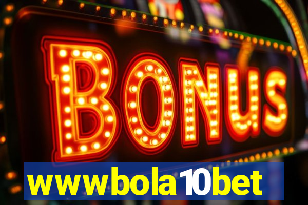 wwwbola10bet