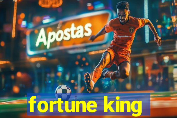 fortune king