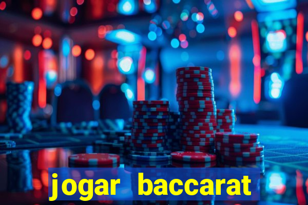 jogar baccarat online grátis