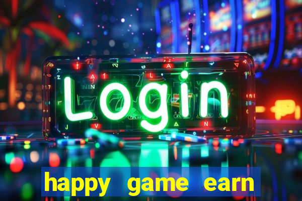 happy game earn money gcash