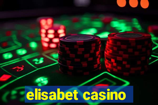 elisabet casino