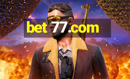 bet 77.com