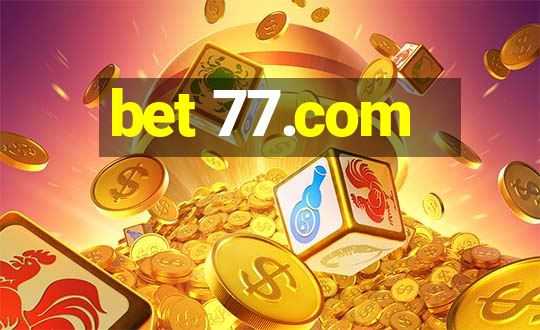 bet 77.com