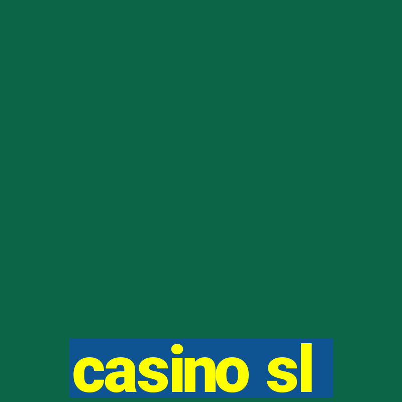 casino sl