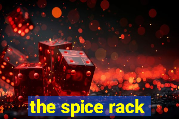 the spice rack