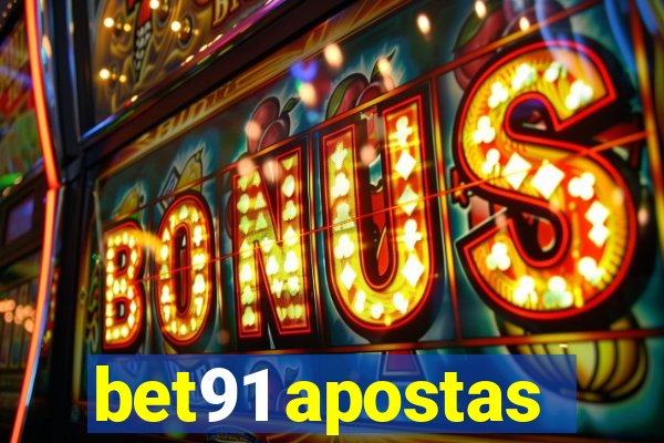 bet91 apostas