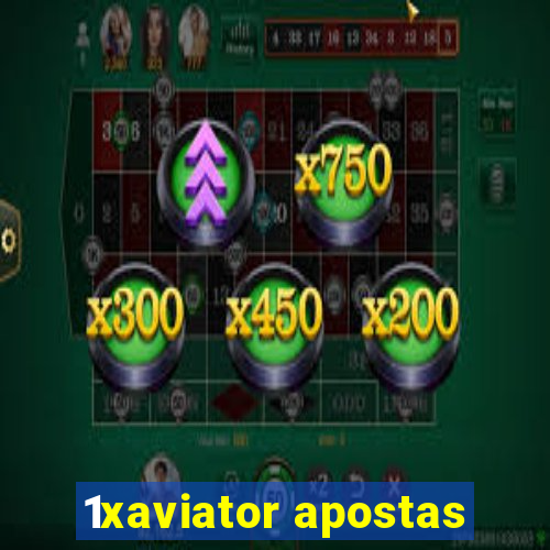 1xaviator apostas