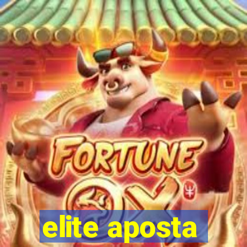 elite aposta