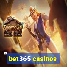 bet365 casinos