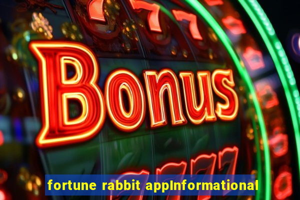 fortune rabbit appInformational