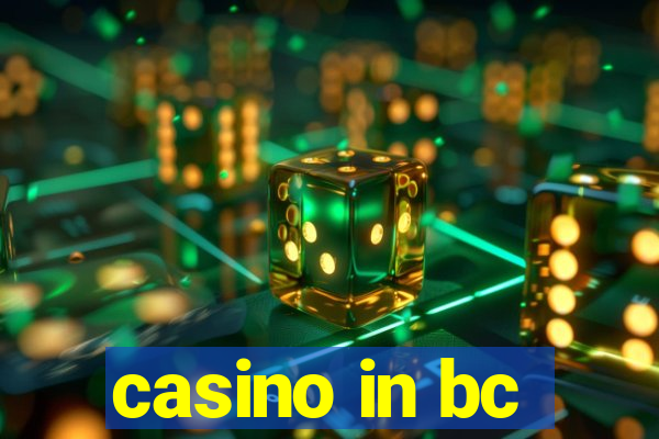 casino in bc