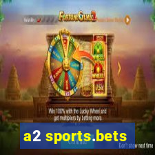 a2 sports.bets