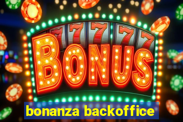 bonanza backoffice