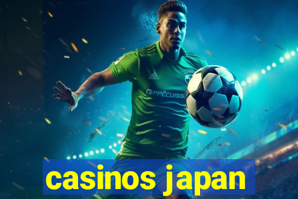 casinos japan