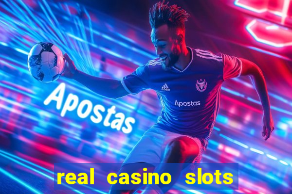 real casino slots real money