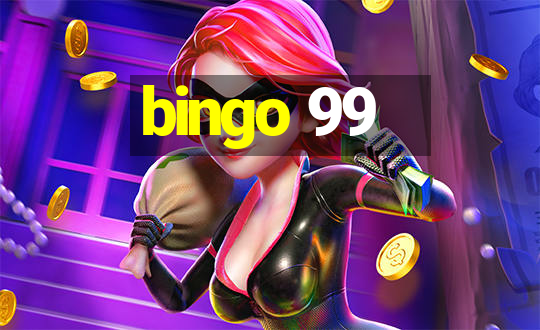 bingo 99