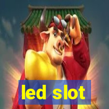 led slot