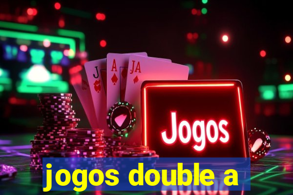 jogos double a