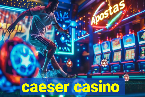 caeser casino